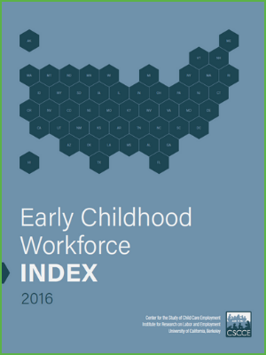 Early Childhood Workforce Index 2016